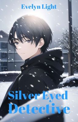 Silver Eyed Detective