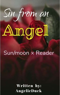 Sin from an Angel [One-Shot]