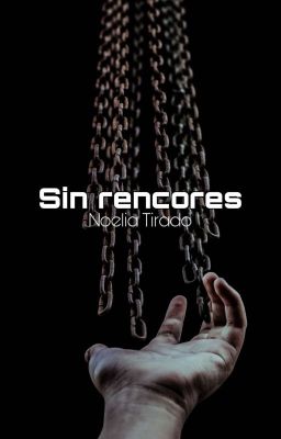 Sin rencores.