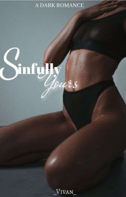 Sinfully Yours (The Devil And The Seductress)18+