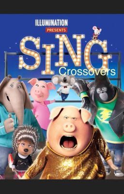 Sing Crossovers 