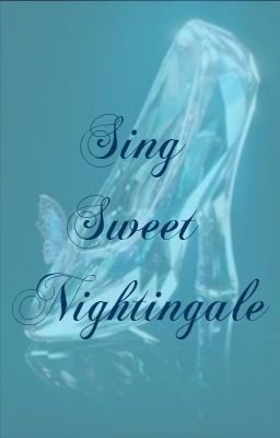 Read Stories Sing Sweet Nightingale - TeenFic.Net