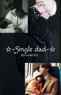 single dad(yoongi ff)