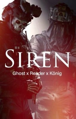 Siren | A Ghost x Reader x König Call of Duty Fanfiction