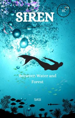 SIREN - Between Water and Forest (BL)