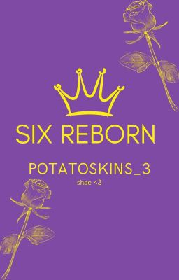 Six Reborn