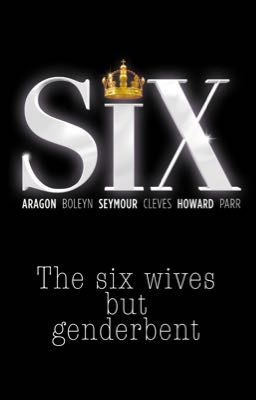 SIX the Musical Genderbent Lyrics