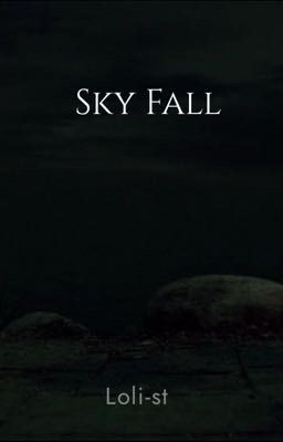 Sky Fall 