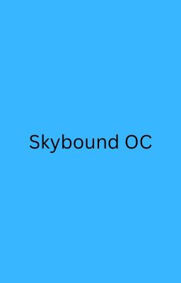 Skybound OC