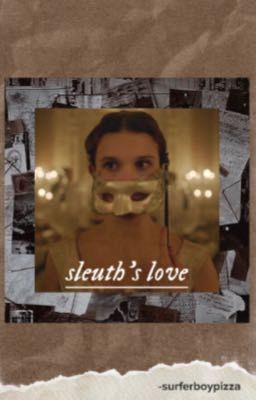 sleuth's love