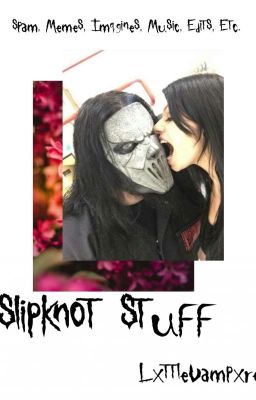 Slipknot Stuff 🔪