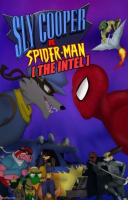 Sly Cooper Vs. Spider-Man: The Intel