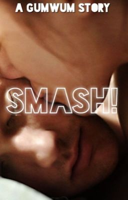 Read Stories Smash! - TeenFic.Net