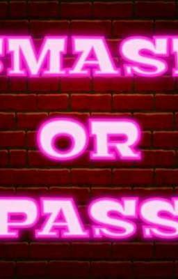 smash or pass
