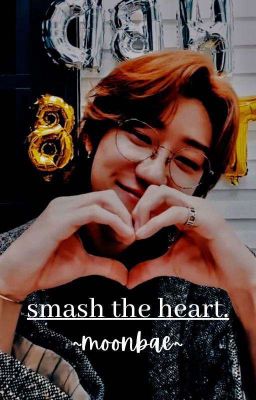 smash the heart || k.m × j.b