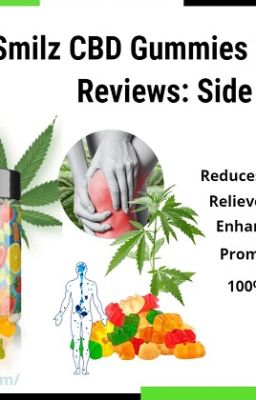 Smilz CBD Gummies Reviews