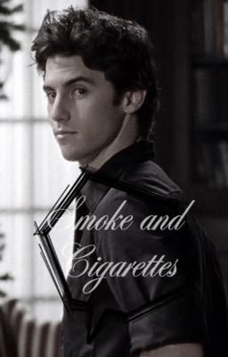Smoke and Cigarettes
