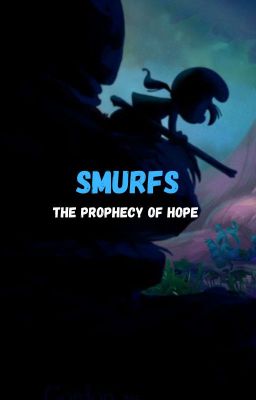 Smurfs The Prophecy of Hope