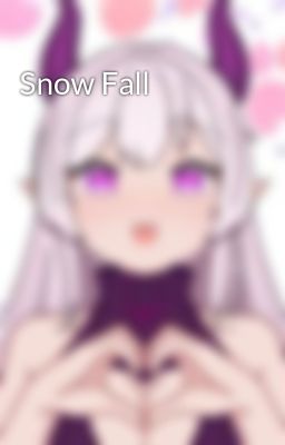 Snow Fall