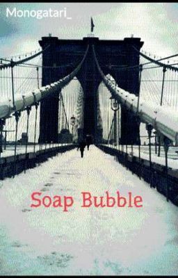 Soap Bubble