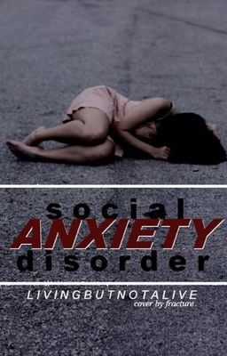 Social Anxiety Disorder