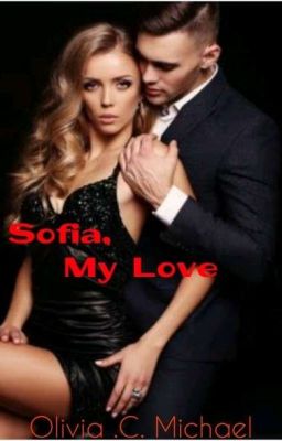 Sofia, My love