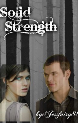 Solid Strength {Emmett Cullen}