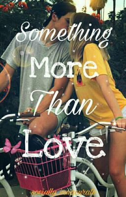 Something More Than Love