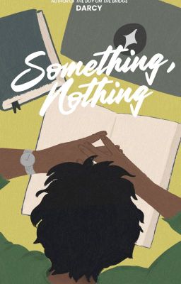 Something, Nothing