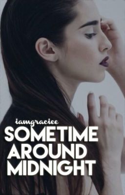 Sometime Around Midnight (Lauren J. / You)