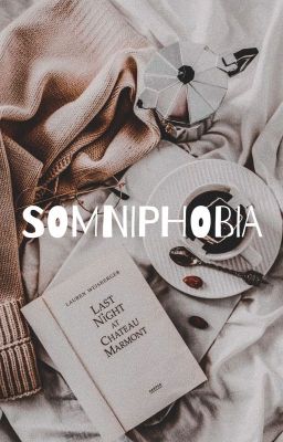 Somniphobia || C.Soobin ✔