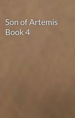 Son of Artemis Book 4