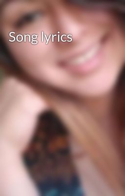 Song lyrics