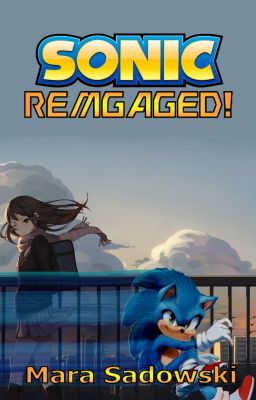 Sonic: REMgaged