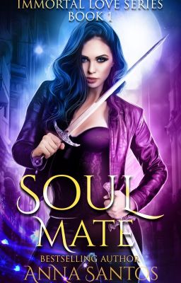 Soul-Mate [Immortal Love Series]