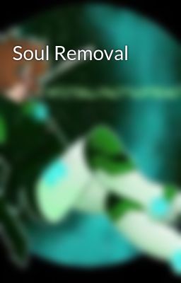 Soul Removal