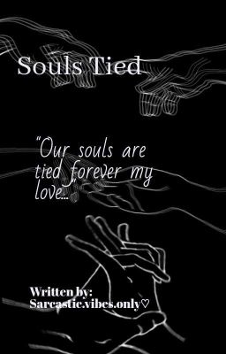 Souls Tied || Complete 
