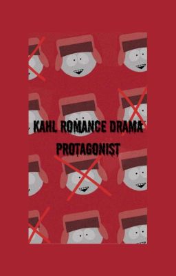 South Park: KAHL ROMANCE DRAMA PROTAGONIST