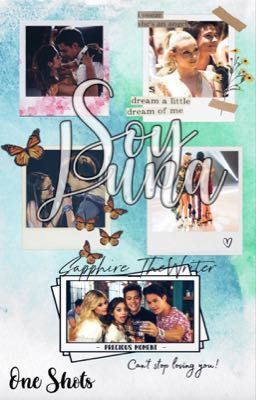 Soy Luna One Shots