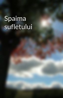 Spaima sufletului