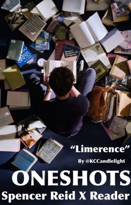 Spencer Reid X Reader Oneshots- Limerence
