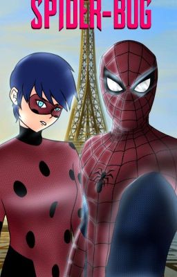 Spider-bug: Más Allá Del Amor (Hiatus Indefinidamente)