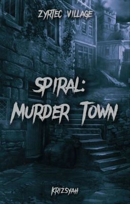Spiral: Murder Town