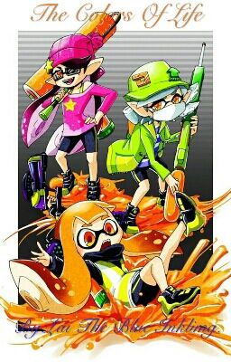 Splatoon: The Colors Of Life