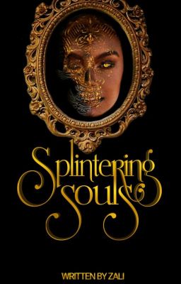 Splintering Souls (Strange Creatures - Book 1)