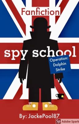 Spy School Dolphin Strike