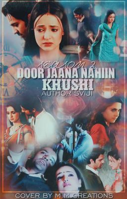 SS~Door Jaana Nahiin, Khushi 