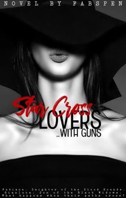 Star Cross Lovers with Guns
