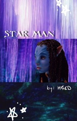 STAR MAN | Jake Sully & Neytiri