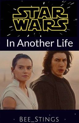 Star Wars- In another Life.